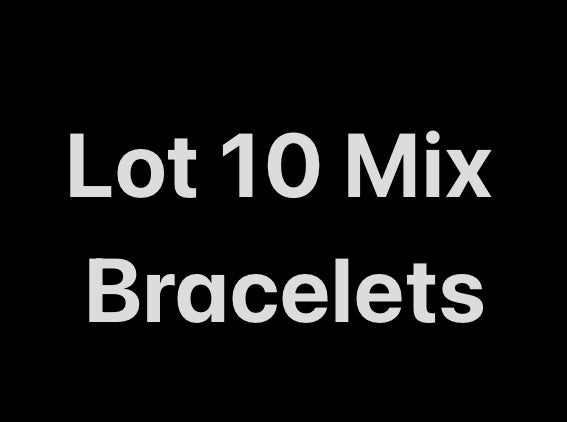 A- LOT of 10 Mixing Bracelets