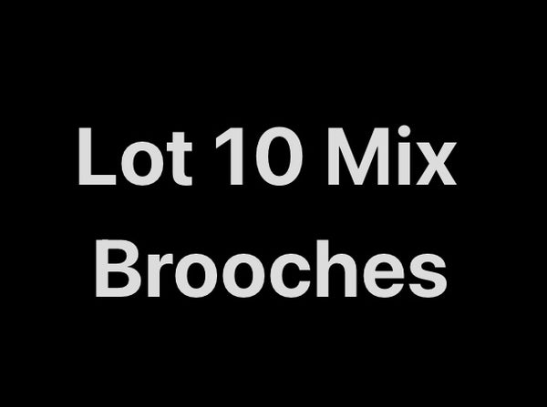 A- LOT of 10 Mixing Brooches